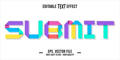 typography SUBMIT word art illustration, editable text effect, eps file format