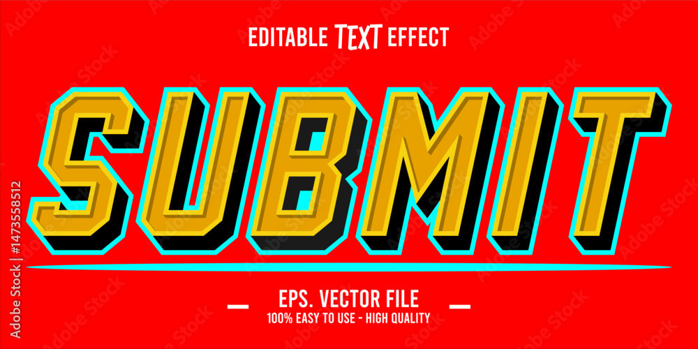 Fototapete typography submit word art illustration, editable text effect, eps file format