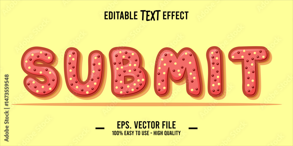 Fototapete typography submit word art illustration, editable text effect, eps file format