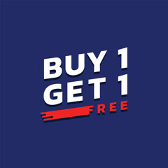 Buy 1 Get 1 Free Sale , Bold, Marketing, Offer, Promotion