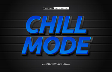 chill mode editable text effect with a modern and street text effect