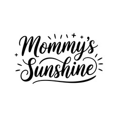 Mommy’s Sunshine. Baby Shower Vector Design Isolated on White Background