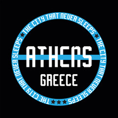 city that never sleeps athens typography graphic print , Abstract fashion drawing and creative design for t-shirts, mugs, graphic tee, sweatshirt, cases, etc. Illustration in modern style for clothes