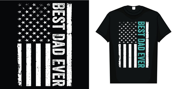 Father's day Best dad ever with US american flag Short Sleeve T-Shirt - Powered by Adobe