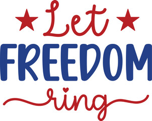 Let freedom ring SVG