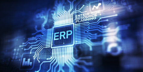 ERP - Enterprise resource planning business and modern technology concept on virtual screen.