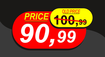 Price before 100.99 and after 90.99, discount and price sale tag, price tag, label, vector banner, special offer, vector illustration.