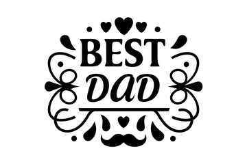 Best Dad Typography Lettering