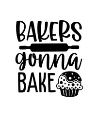 bakers gonna bake, calligraphy text, lettering art, black and white, hand drawn, whimsical, cupcake icon, playful typography
