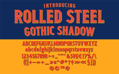 Rolled Steel Gothic Shadow Typeface.
A Condensed Display Font with Slab Serifs and Drop Shadow in retro style.
