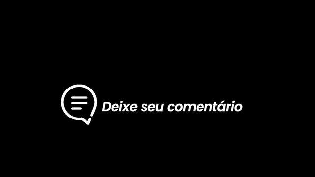 Deixe seu coment&aacute;rio ( Anima&ccedil;&atilde;o )