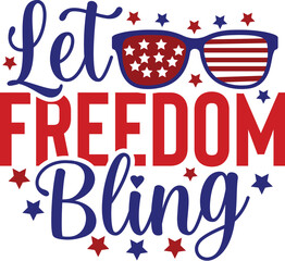 Let Freedom Bling