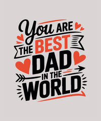 Fototapeta premium Father's Day T-shirt Design
