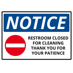 Notice restroom closed for cleaning sign isolated on a white background