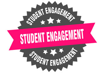 student engagement. student engagement round pink label isolated on transparent background