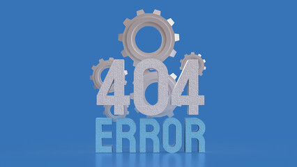 The 404 ERROR blue for technology concept 3d Rendering.