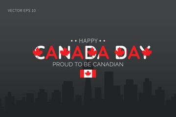 Fototapeta premium Canada Day Gray Theme with Flags and Pride Message