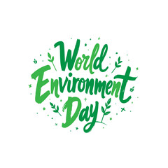 Lively Calligraphy Celebrating World Environment Day with Floral Accents Design