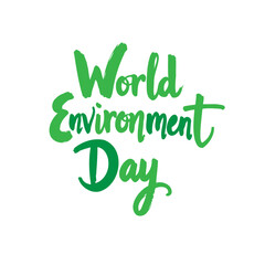 Promotional lettering for World Environment Day with vibrant green brush strokes