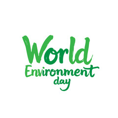 Green Calligraphy Text Celebrating World Environment Day and Ecological Awareness