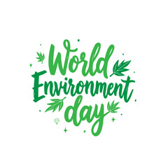 Elegant green typography celebrates global environment awareness and sustainability