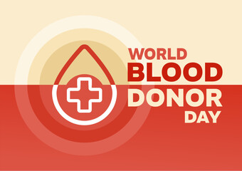 World Blood Donor Day – background, banner, card, poster – vector illustration