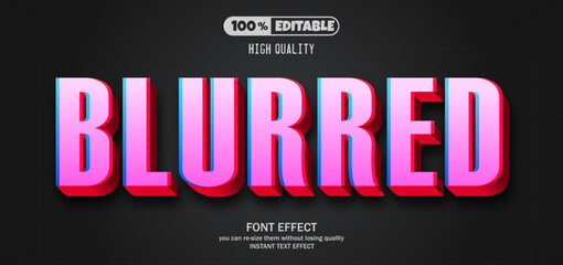Blurred text effect. Editable text effect