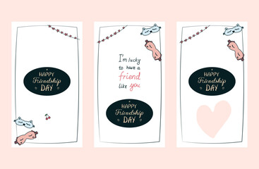 Set of hand drawn Friendship Day posters, invitations, greeting cards, post, stories templates in various designs, cute doodle sleeping masks, hand written greetings, empty space