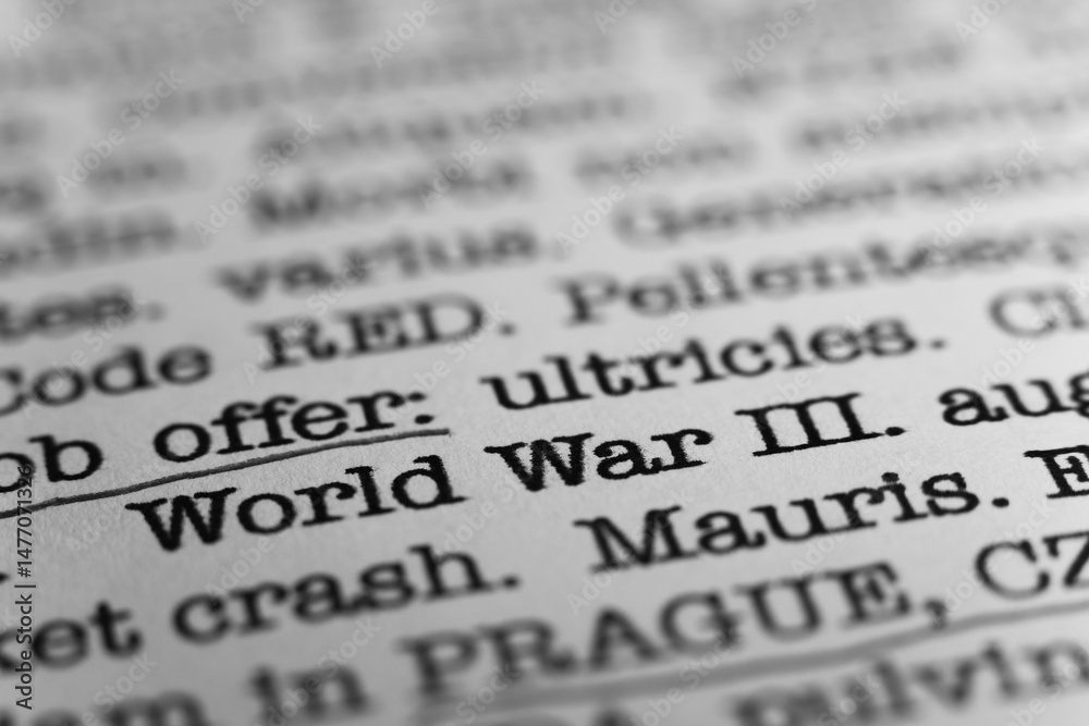 Fototapete world war iii. text printed on a page. a piece of paper with a phrase written in retro typewriter fo