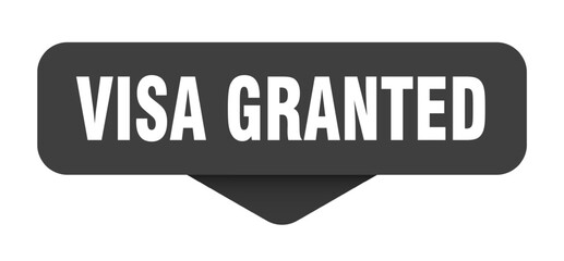 visa granted sticker. visa granted sign on transparent background