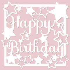 Happy birthday card with stars. Paper cut out design. Shadow box style. 3D design.