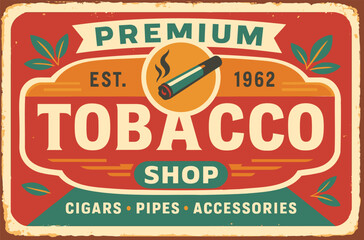 Vintage Tobacco Shop Tin Sign Advertisement. Retro Commercial Sign for Cigars and Tobacco Store.