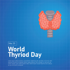 World Thyroid Day. Month, Creative banner, poster, social media post, background, template, postcard vector