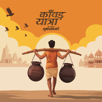 vector illustration Kanvarias fill the earthen pots with holy water ganga jal for offering in lord shiva&rsquo;s temple kanwar yatra with hindi calligraphy poster,card,banner background.