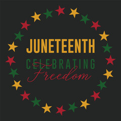 Juneteenth Independence Day. Freedom or Emancipation day. Annual american holiday, celebrated in June 19. African-American history and heritage.	