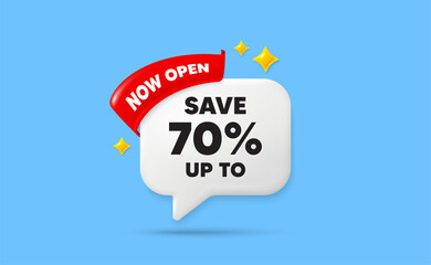 Discount ribbon speech bubble. Now open flag ribbon. Save up to 70 percent tag. Discount Sale offer price sign. Special offer symbol. 3d sparkle stars speech bubble. Vector