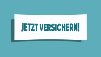 Jetzt versichern (Insure now) - A card isolated on light green background.
