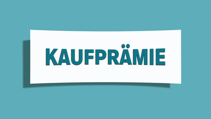 Kaufpraemie (Purchase bonus) - A card isolated on light green background.