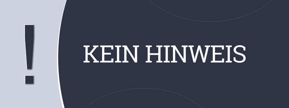 Kein Hinweis (No hint) - A blue banner illustration with white text.