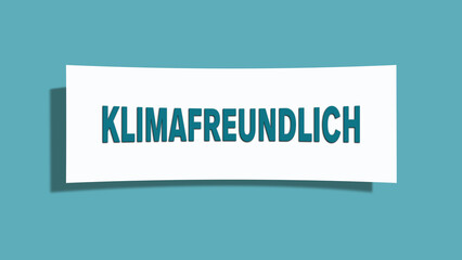 Klimafreundlich (Climate friendly) - A card isolated on light green background.