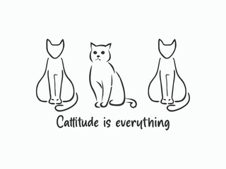 Cattitude is everything high quality vector design for cat themed apparel, great for print on demand and cat lover merchandise