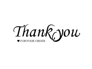 'Thank You for Your Order' Typography Design on White Background
