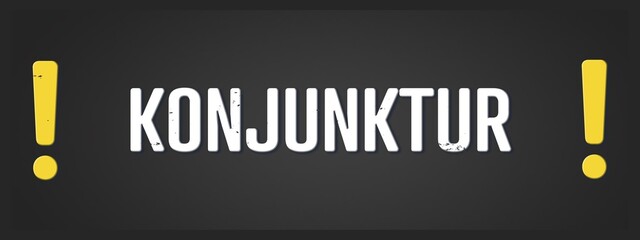 Konjunktur (economic situation) - A blackboard illustration with white text.
