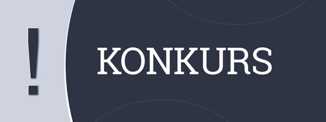Konkurs (bankruptcy) - A blue banner illustration with white text.