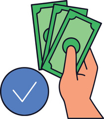 Money Accepted, Vector Illustration. Hand holding cash with checkmark.