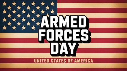 Armed Forces Day with American Flag