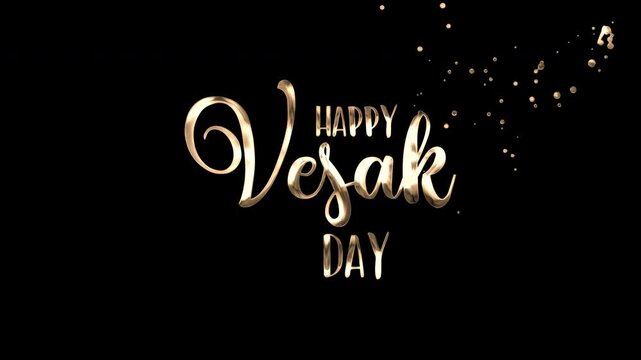 Animated Happy Vesak Day in script for festive designs, religious celebrations, social media posts, greeting cards, banners, and promotions.