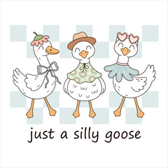 Fototapeta premium Just a Silly goose sarcastic t-shirt sublimation design. Cute funny silly goose, hand drawn vector illustration in flat style