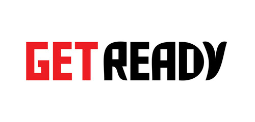 Get Ready Text Sign Vector Art