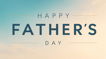 Happy Father's Day greeting card with a calming sky background.